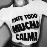 Ante todo mucha calma